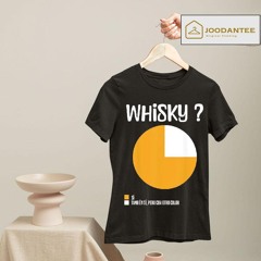 Whisky Tambien Si Pero Con Otro Color Shirt