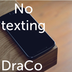 No Texting