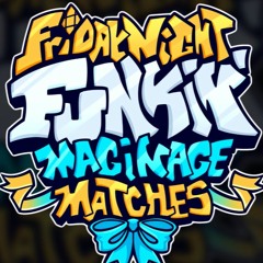 Freaky Menu - Friday Night Funkin' Maginage Matches