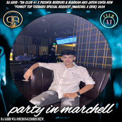 DJ ADID -“DA CLUB 41 X PECINTA BERDURI & BIARKAN AKU JATUH CINTA NEW”FUNKOT (MARCHELL)2024