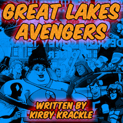 Great Lakes Avengers - Kirby Krackle [Cover]