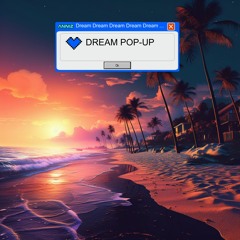Dream pop-up
