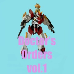 Doctor's Orders Vol 1