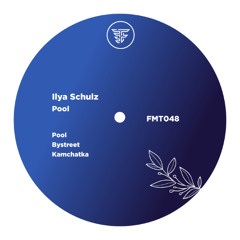 PREMIERE: Ilya Schulz - Bystreet [FMT048]