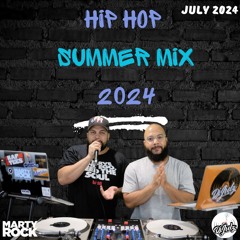 Hip Hop Summer Mix 2024 Marty Rock X Dj Julz B2B (Clean)