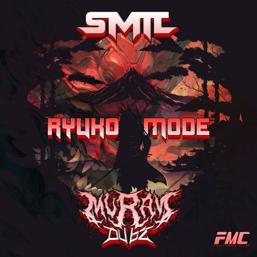 SMIT X MURAY - RYUKO MODE (FREE DOWNLOAD)