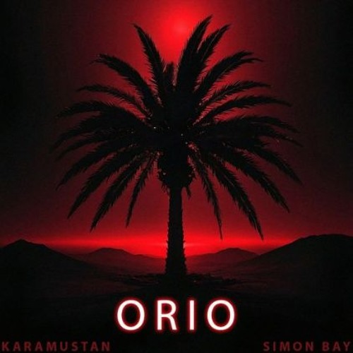 Karamustan X Simon Bay - Orio [FREE DL]