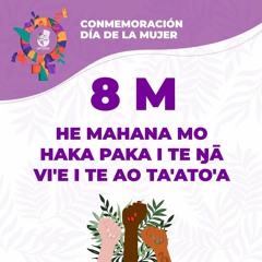 Viʻe Haka Kē - Hīmene mo te mahana o te ŋā viʻe. Canción para el día de la mujer