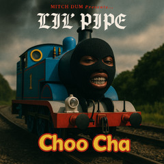 🚂Choo Cha🚂