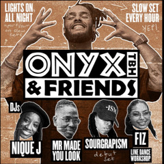 Onyx TBH & Friends