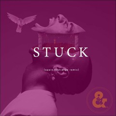 Durand Bernarr Feat. Ari Lennox - Stuck (Spain LeStrange Remix)