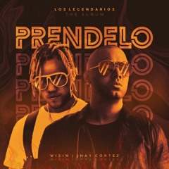 Wisin Ft Jhay Cortez – Prendelo (Jonathan Garcia & Antonio Colaña 2020)
