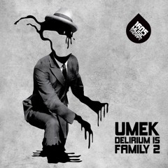 Delirium Is Family 2 (Original Mix)