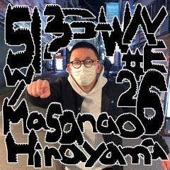 G-WAVE #26 w/ Masanao Hirayama