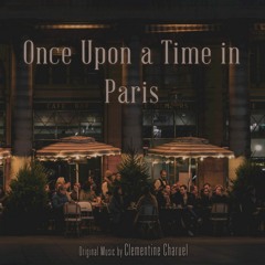 Once Upon A Time In Paris