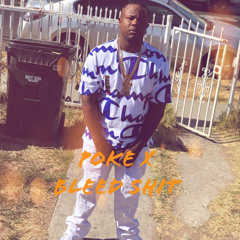 Shit On Niggas - Poke