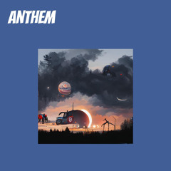 Anthem (feat. Los Bendrong)
