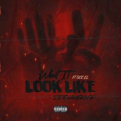 X Gee El - What It Look Like (prod By 88thagang )