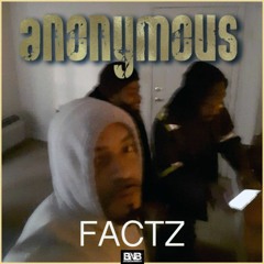 Anonymous - FACTZ (Freestyle).mp3