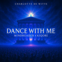 Come On, Dance With Me - MindReader X Kiqore (Remix)