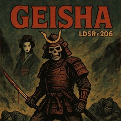 Geisha (LDSR #206)