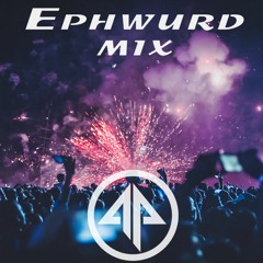 DJ Alex Parker - Ephwurd Mix