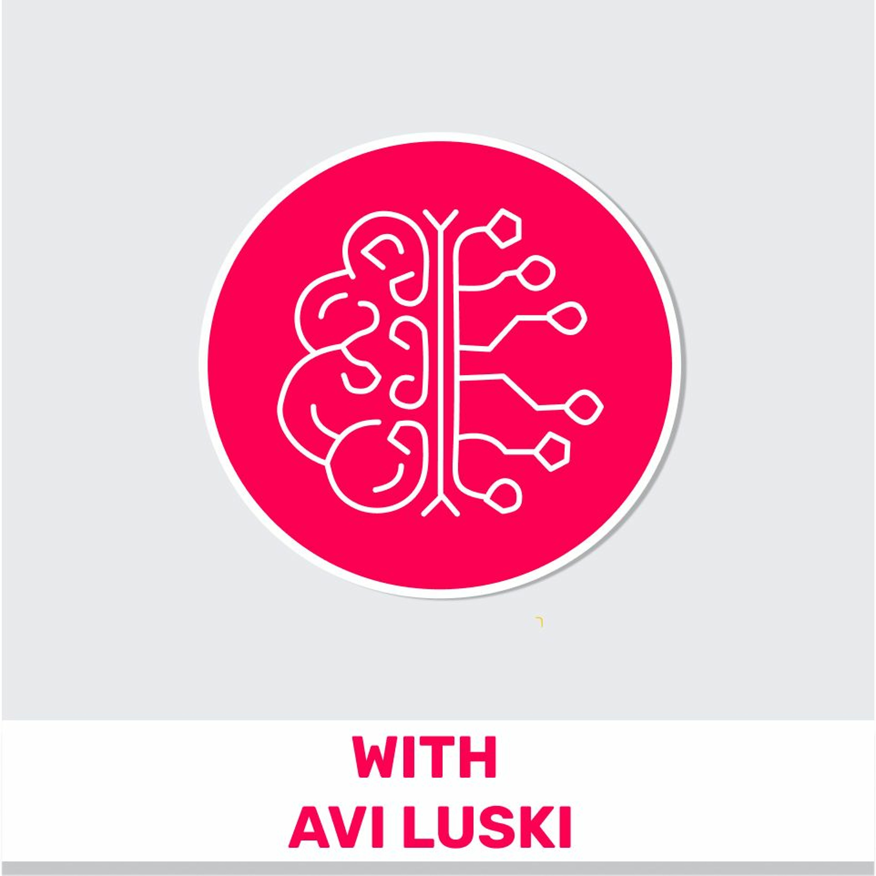 222 - ML Product Management (Featuring Avi Luski) מוצרלה | Mozzarella- A Product Management Podcast 222 - ML Product Management (Featuring Avi Luski)