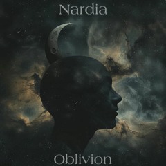 Nardia - Oblivion