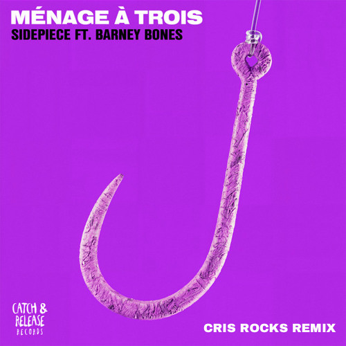SidePiece - Menage A Trois (Cris Rocks Remix)