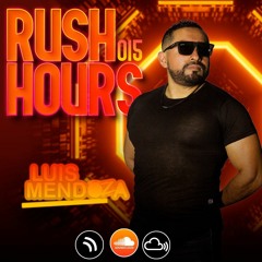 LUIS MENDOZA - RUSH HOURS 015