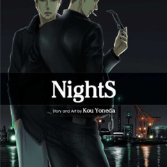 GET PDF 📔 NightS by  Kou Yoneda [EPUB KINDLE PDF EBOOK]