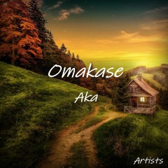 Omakase Aka