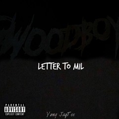 letter To Mil (Prod. TreyThaOne)