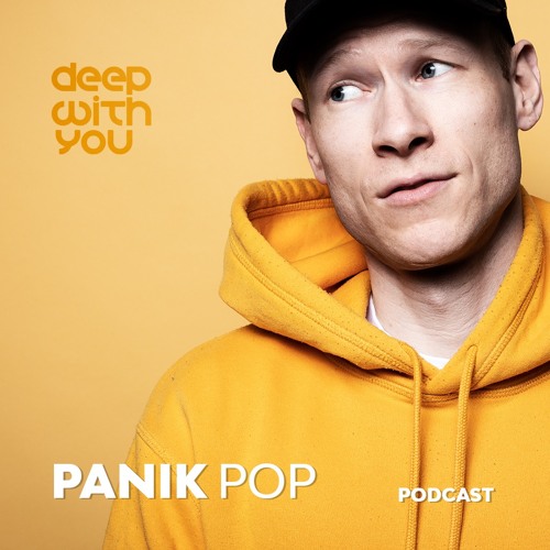 deep with you #weareback podcast from panik pop