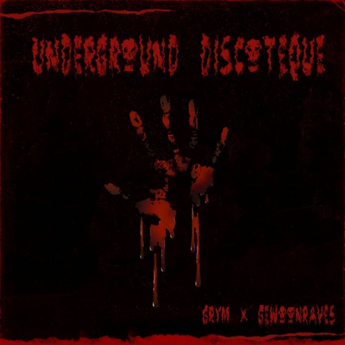 GRYM x GEWOONRAVES - Underground Discoteque [Zentryc] [FREE DL]