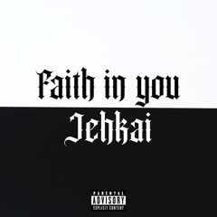 Faith In You