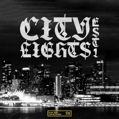 City Lights (Prod. Dials Cuts w/ DJ KISE)