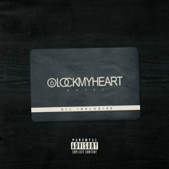 6LOCKMYHEART - the most dear