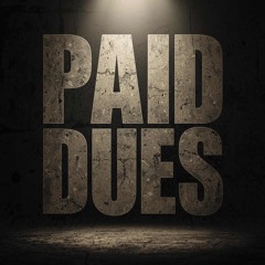 Paid My Dues(produced by bandlab)