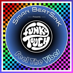 Funky Touch 21 - Feel The Vibes