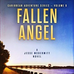 Télécharger eBook Fallen Angel (Jesse McDermitt Caribbean Adventure #9) lire un livre en ligne PDF