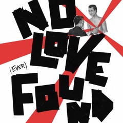 Digital Fate - No Love Ever Found