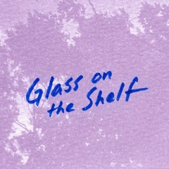 gnash & Mark Diamond - Glass On The Shelf