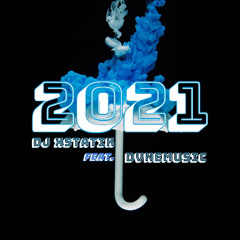 2021 feat. DVNEmusic