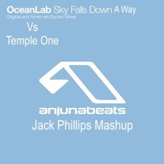 Oceanlab Vs Temple One - Sky Falls Down A Way (Jack Phillips Mashup)