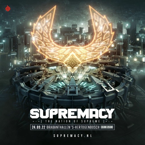 Supremacy 2022 | The Ultimate SUPREMACY Mix