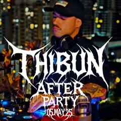 Thibun's Underworld Calling - After Party at Paim159