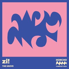 Campout Mix Series: zi!