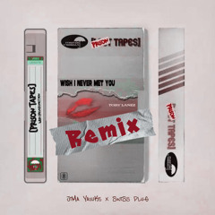 Tory Lanez - Wish I Never Met You (Remix by SWISS PLUG x JIMA YASUKE)