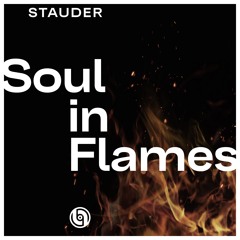 Stauder - Soul In Flames - OUT 30.08.23!